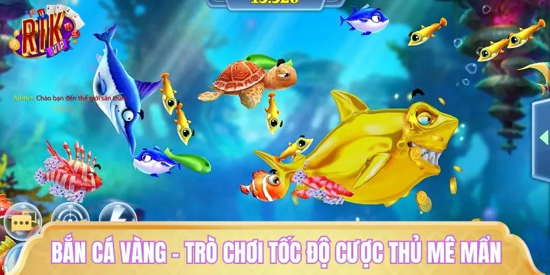 Giới thiệu game bắn cá vàng